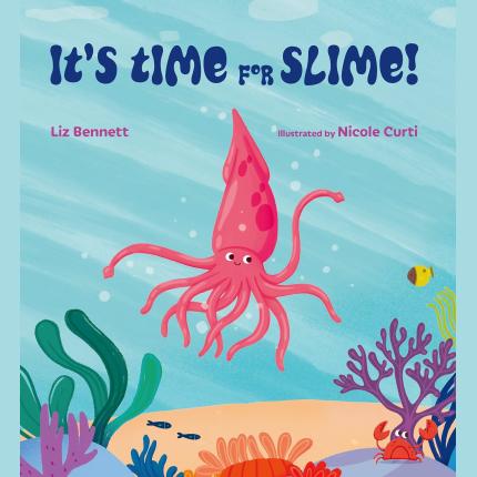 It’s Time for Slime!