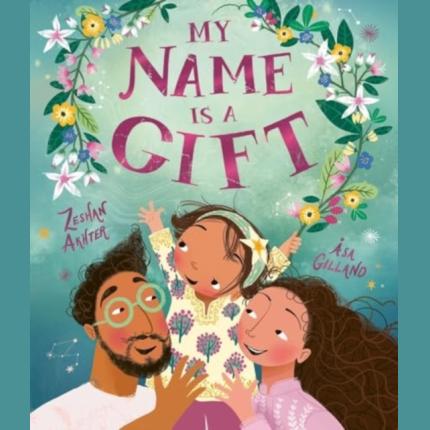 My Name is a Gift