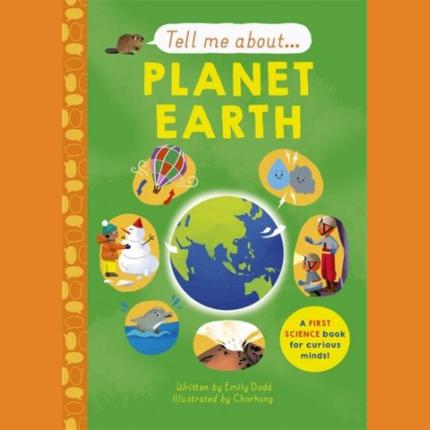 Tell Me About: Planet Earth