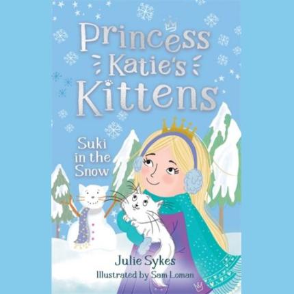 Princess Katie’s Kittens 3: Suki in the Snow