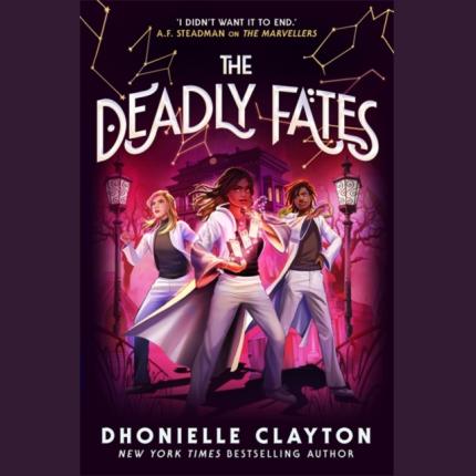 The Deadly Fates (The Marvellers 3)