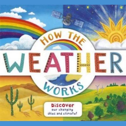 How the Weather Works