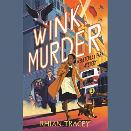 Wink, Murder: a Bletchley Park Mystery