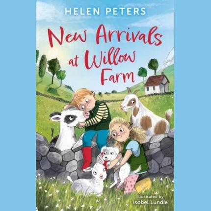 New Arrivals at Willow Farm