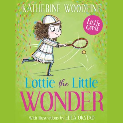 Little Gems: Lottie the Little Wonder
