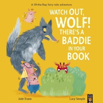 Watch Out, Wolf! There’s a Baddie in Your Book