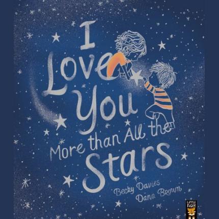 I Love You More than All the Stars