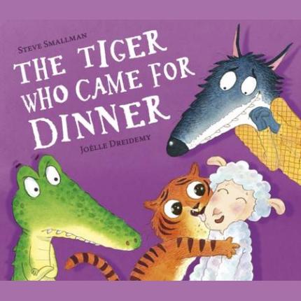 The Tiger Who Came for Dinner