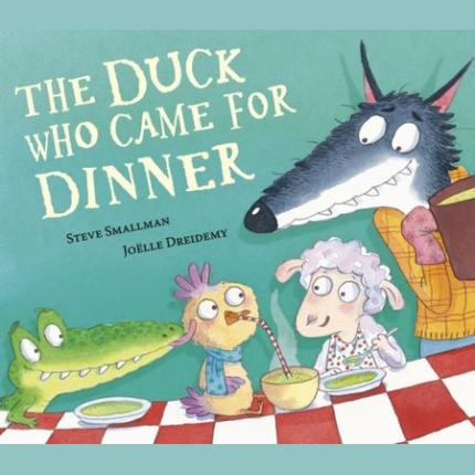 The Duck Who Came for Dinner