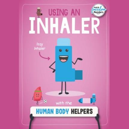BookLife Freedom Readers: Using an Inhaler with the Human Body Helpers
