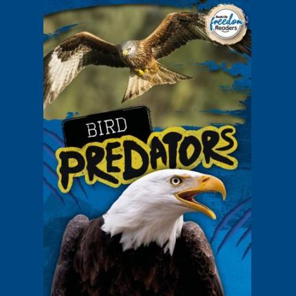 BookLife Freedom Readers: Bird Predators