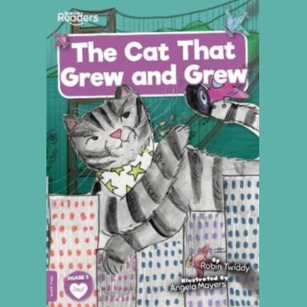 BookLife Readers: The Cat That Grew and Grew