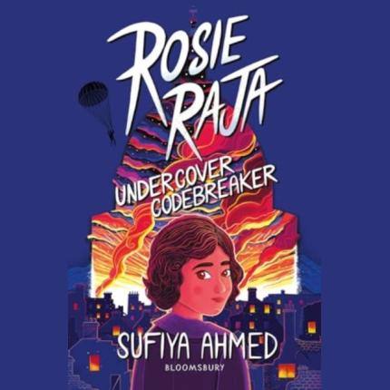 Rosie Raja: Undercover Codebreaker