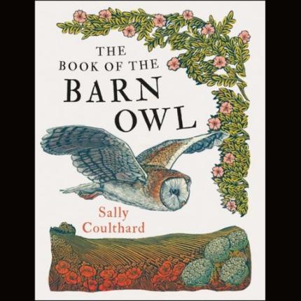 The Book of the Barn Owl