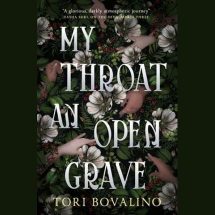 My Throat an Open Grave