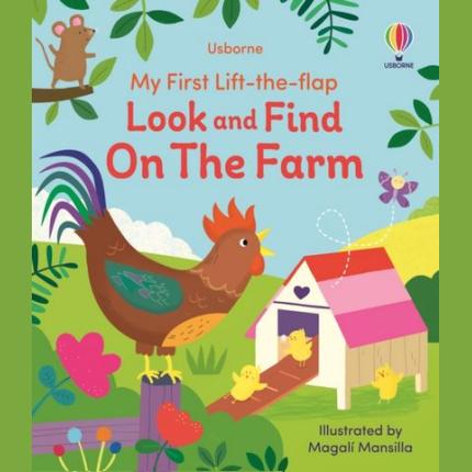 My First Lift-the-Flap Look and Find on the Farm