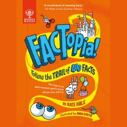FACTopia!: Follow the Trail of 400 Facts