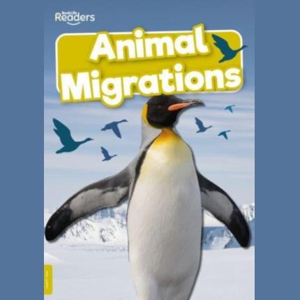 BookLife Non Fiction Readers: Animal Migrations