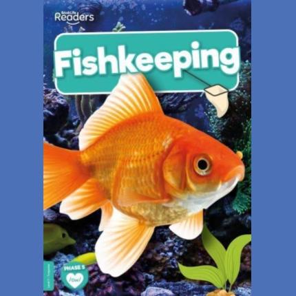 BookLife Non Fiction Readers: Fishkeeping