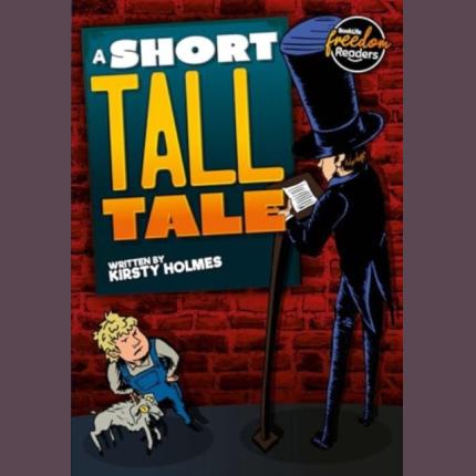 BookLife Freedom Readers: A Short Tall Tale