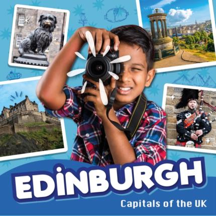 Capitals of the UK: Edinburgh