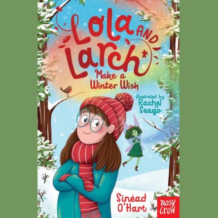 Lola and Larch Make a Winter Wish