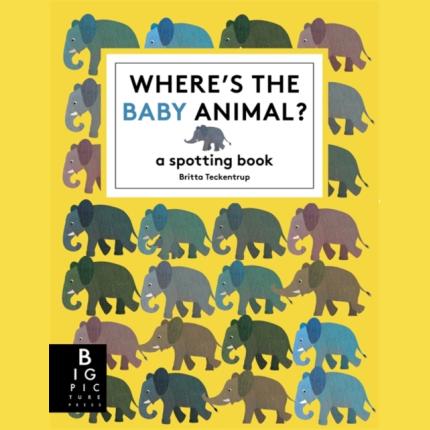 Where’s the Baby Animal?: A Spotting Book