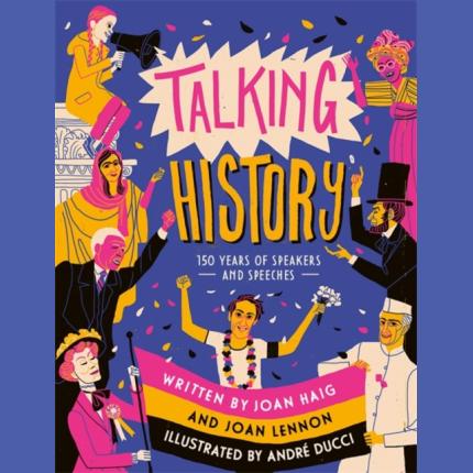 Talking History: 150 years of world-changing speeches