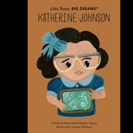 Little People, Big Dreams: Katherine Johnson