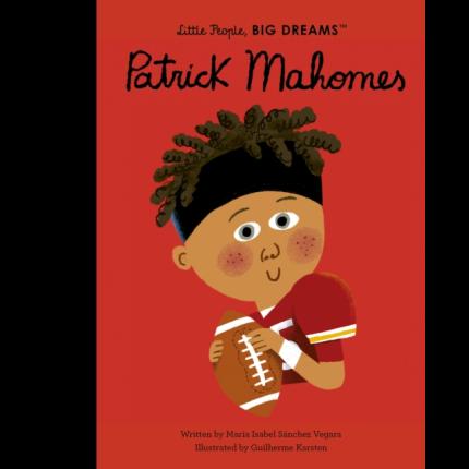 Little People, Big Dreams: Patrick Mahomes
