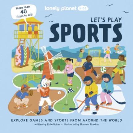 Lonely Planet Kids Let’s Play Sports 1