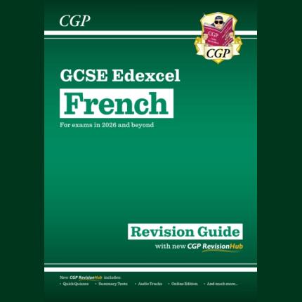 New GCSE French Edexcel Revision Guide with CGP RevisionHub (for exams from 2026)