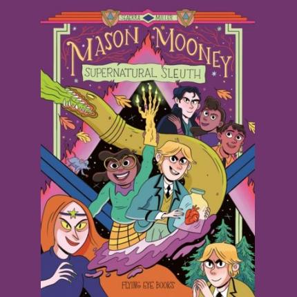 Mason Mooney: Supernatural Sleuth