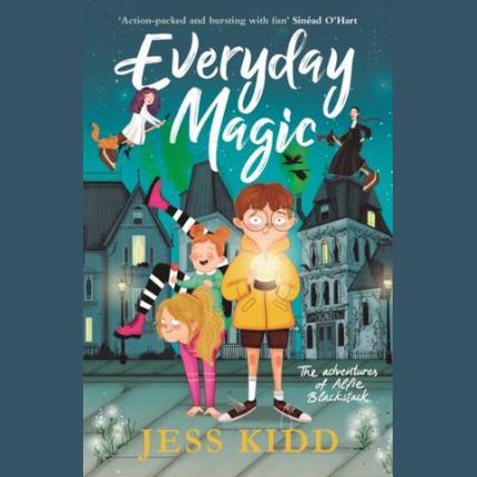 Everyday Magic: The Adventures of Alfie Blackstack