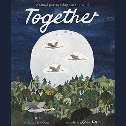 Together: Animal Partnerships in the Wild