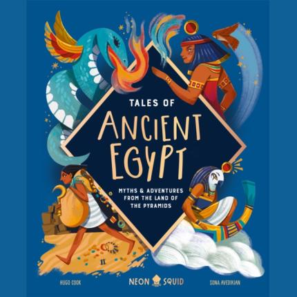 Tales of Ancient Egypt: Myths & Adventures