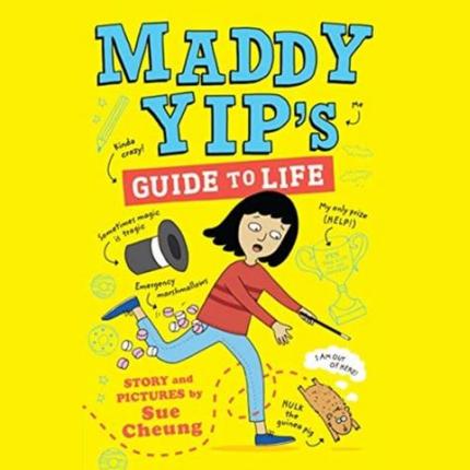 Maddy Yip’s Guide to Life
