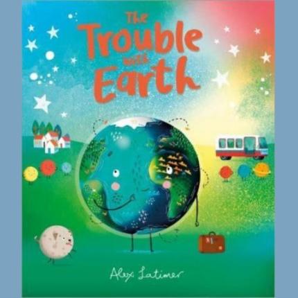 The Trouble with Earth