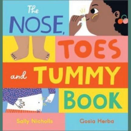 The Nose, Toes and Tummy Book
