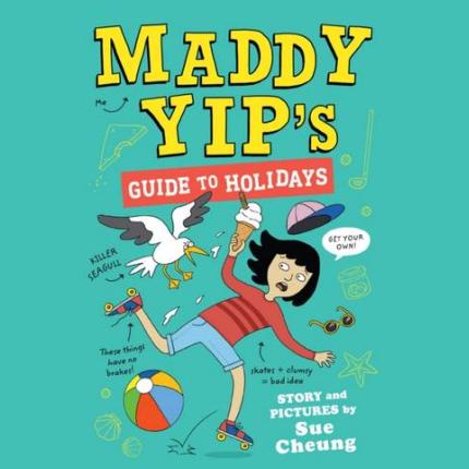 Maddy Yip’s Guide to Holidays
