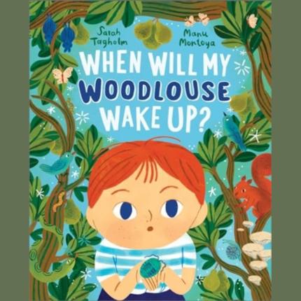 When Will My Woodlouse Wake Up?