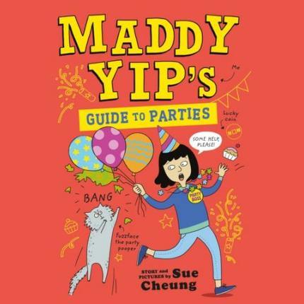 Maddy Yip’s Guide to Parties