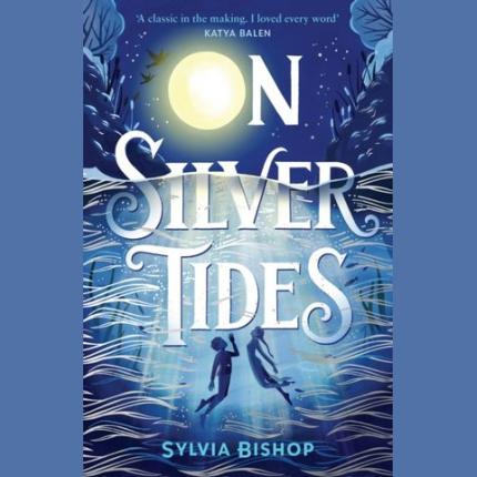 On Silver Tides