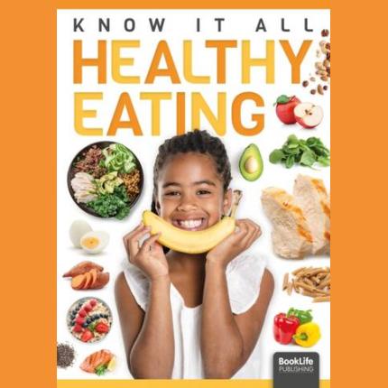 Know It All: Healthy Eating