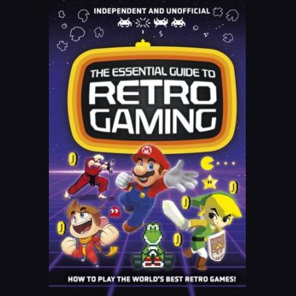 The Essential Guide to Retro Gaming: All the classic games you can play today