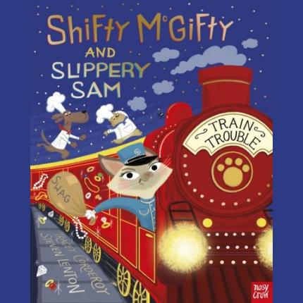 Shifty McGifty and Slippery Sam: Train Trouble