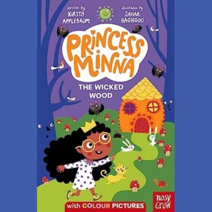 Princess Minna: The Wicked Wood