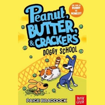 Doggy School: A Peanut, Butter & Crackers Story