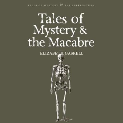 Tales of Mystery & the Macabre