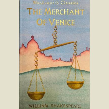 Wordsworth Classics: The Merchant of Venice